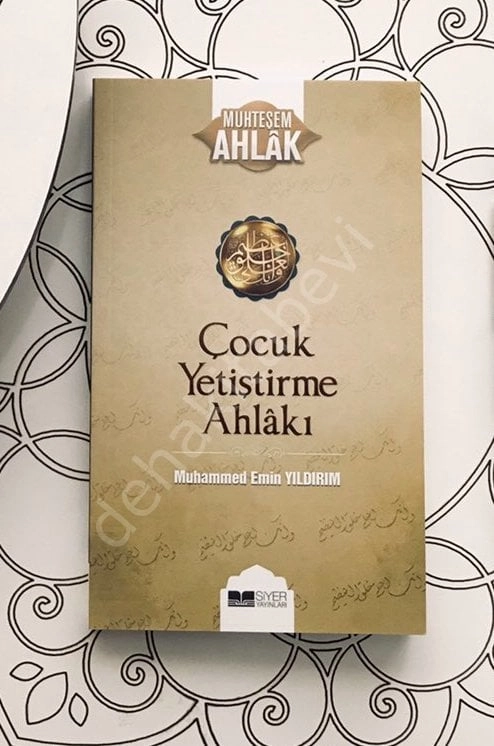 Çocuk Yetiştirme Ahlakı, Muhammed Emin Yıldırım