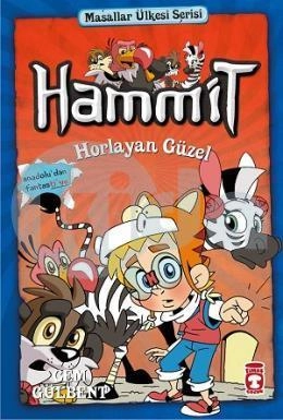 Hammit Horlayan Güzel - Masallar Ülkesi Serisi