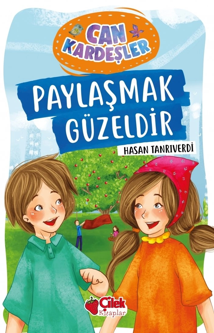 Can Kardeşler 1 (Paylaşmak Güzeldir) , Hasan Tanrıverdi