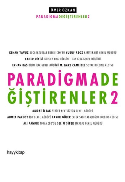 Paradigma Değiştirenler 2, Ömer Özkan