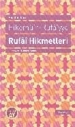Hikemü'r-Rufaiyye Rufai Hikmetleri, Muallim Naci, Büyüyen Ay