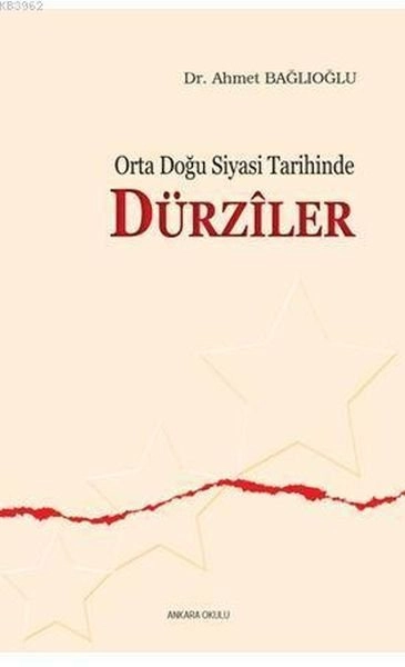 Orta Doğu Siyasi Tarihinde Dürziler, Ankara Okulu Yayınları