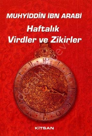 Haftalık Virdler ve Zikirler, Muhyiddin İbn Arabi
