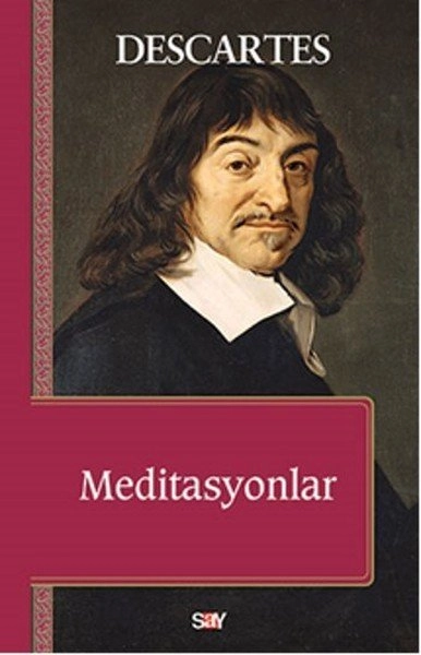 Meditasyonlar, Rene Descartes, Say Yayınları