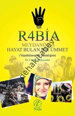 Rabia Meydanında Hayat Bulan Ümmet, Nida Yayıncılık