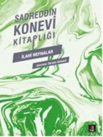 İlahi Nefhalar, Sadreddin Konevi