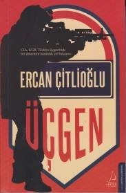 Üçgen, Ercan Çitlioğlu