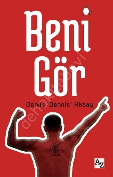 Beni Gör, Derviş ‘Dennis Aksay