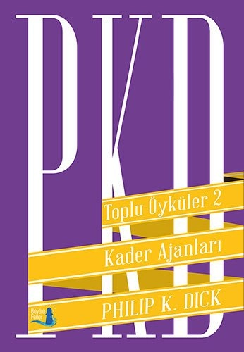 Kader Ajanları (Ciltli), Philip K. Dick