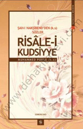 Şahı Nakşibendden Sözler Risale-i Kudsiyye