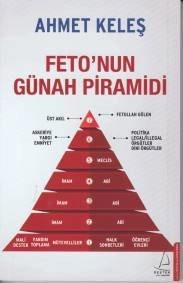 Fetonun Günah Piramidi, Ahmet Keleş