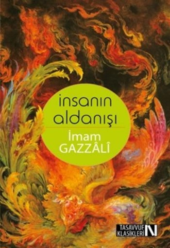 İnsanın Aldanışı, İmam Gazzali