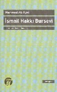 İsmail Hakkı Bursevi, Mehmet Ali Ayni, Büyüyen Ay