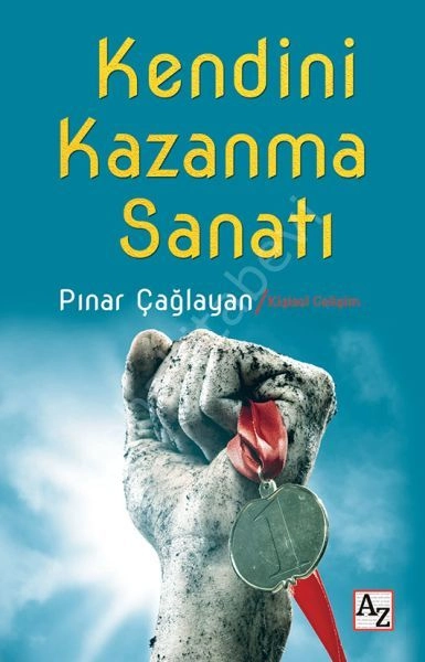 Kendini Kazanma Sanatı, Pınar Çağlayan
