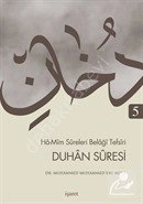 Hâ-Mîm Sûreleri Belâği Tefsiri 5 - Duhân Sûresi, İşaret Yayınları