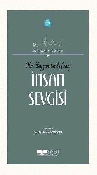 13-İNSAN SEVGİSİ