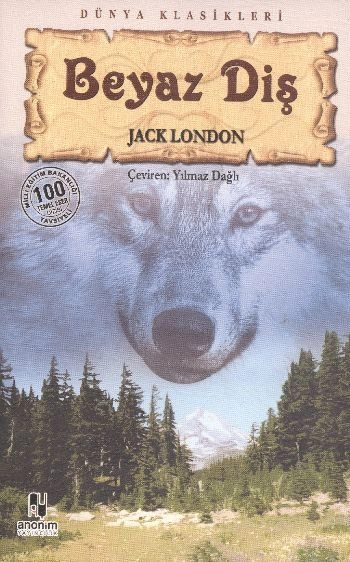 Beyaz Diş, Anonim Yayıncılık