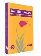 Kamilü'l Kelam, İlknur Kirenci, Büyüyen Ay