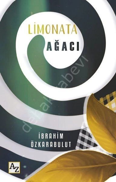 Limonata Ağacı, İbrahim Özkarabulut