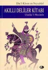 Akıllı Deliler, Ebu'l-Kasım En-Neysaburi, Şule Yayınları