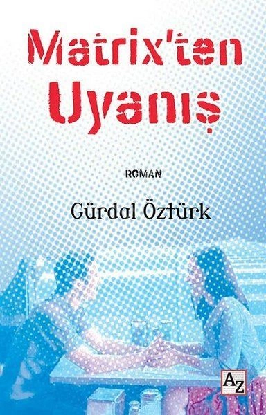Matrixten Uyanış, Gürdal Öztürk