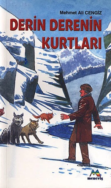 Derin Derenin Kurtları, Meneviş Yayınları