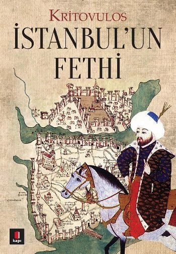 İstanbul'un Fethi, Kritovulos