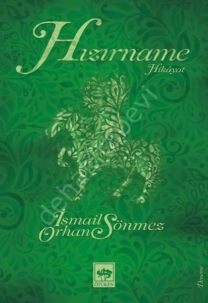 Hızırname, İsmail Orhan Sönmez