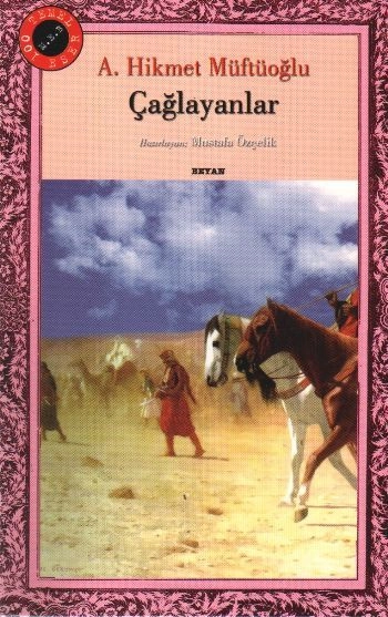 Çağlayanlar, Ahmet Hikmet Müftüoğlu