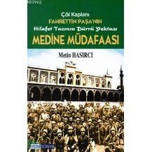 Medine Müdafaası, Metin Hasırcı, Yenidünya
