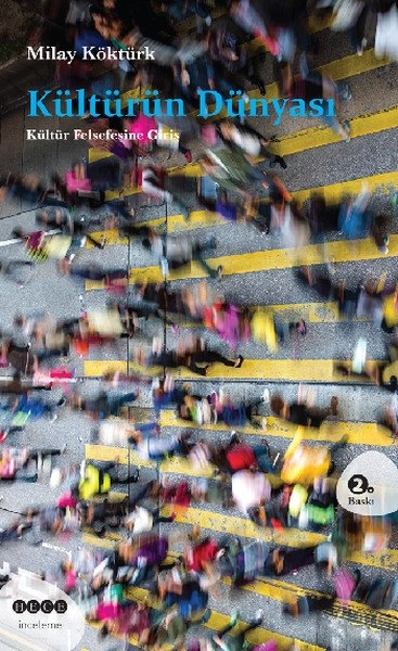 Kültürün Dünyası, Hece Yayınları