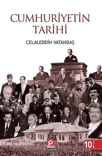 Cumhuriyetin Tarihi, Celaleddin Vatandaş