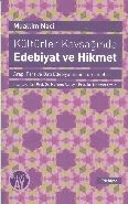 Kültürler Kavşağında Edebiyat ve Hikmet, Muallim Naci, Büyüyen Ay