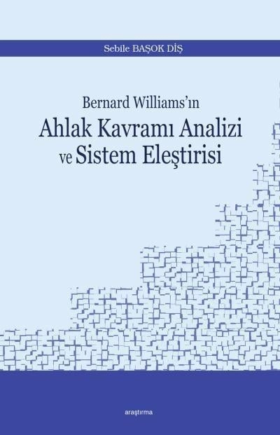 Ahlak Kavramı Analizi Ve Sistem Eleştririsi, Araştırma Yayınları