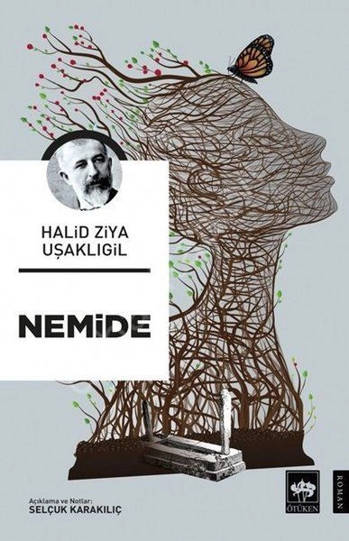 Nemide, Halit Ziya Uşaklıgil