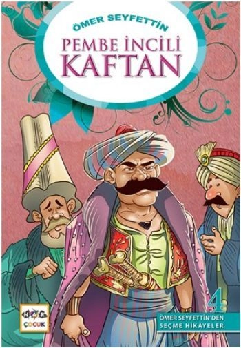 Pembe İncili Kaftan, Nar Yayınları