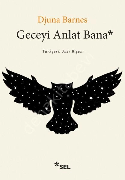 Geceyi Anlat Bana, Djuna Barnes, Sel Yayıncılık