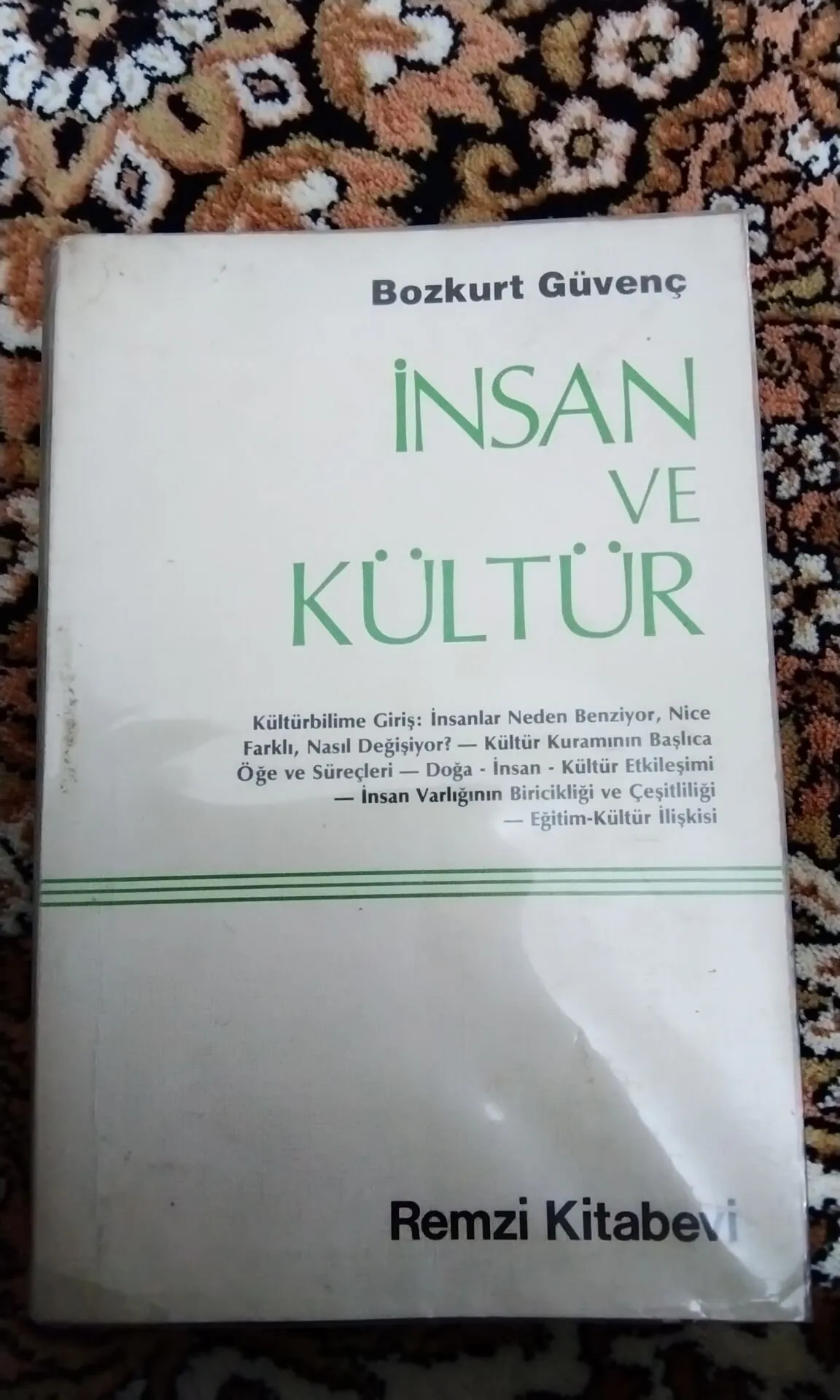 İnsan ve kültür Bozkurt Güven ç