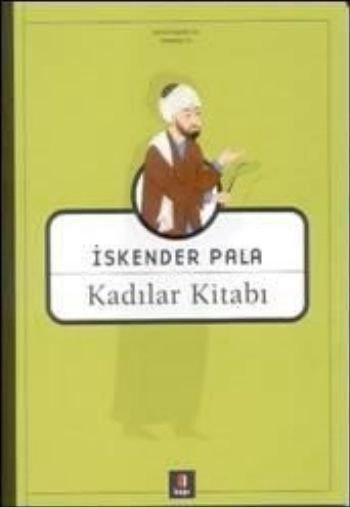 Kadılar Kitabı, İskender Pala
