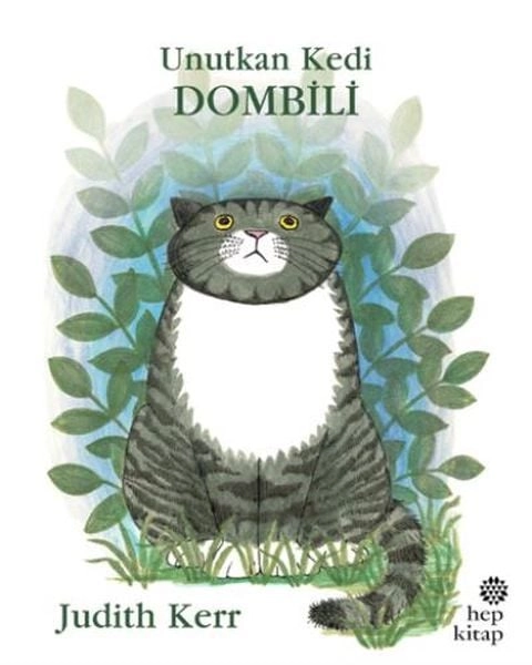 Unutkan Kedi Dombili, Hep Kitap