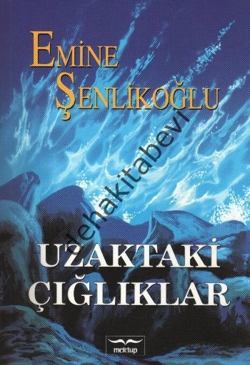 Uzaktaki Çığlıklar, Emine Şenlikoğlu