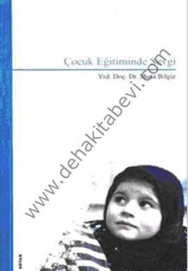 Çocuk Eğitiminde Sevgi, Musa Bilgiz