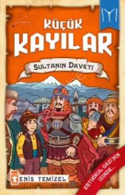 Sultanın Daveti - Küçük Kayılar 2