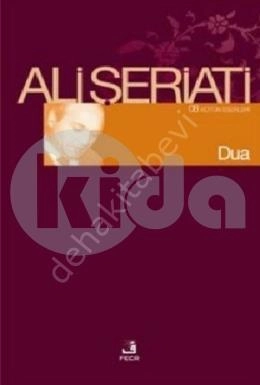 Dua, Ali Şeriati