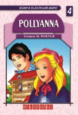 Pollyanna, Eleanor H. Porter