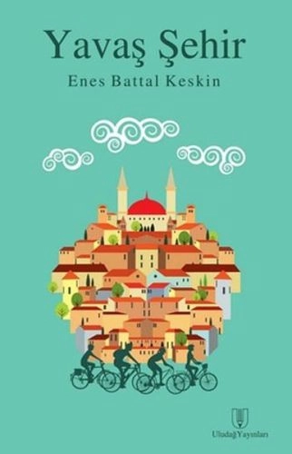 Yavaş Şehir, Emin Yayınları