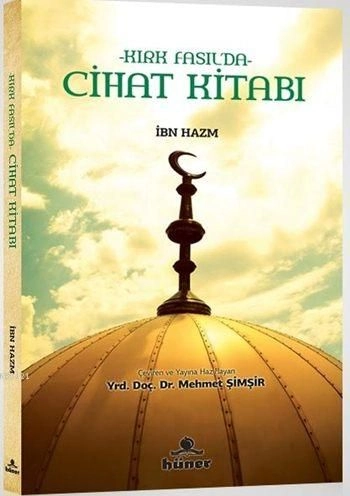 Kırk Fasılda Cihat Kitabı,  İbn Hazm, Hüner Yayınevi