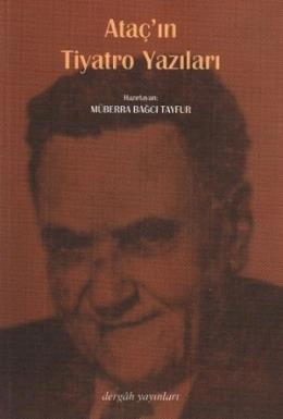 Ataç'ın Tiyatro Yazıları,
