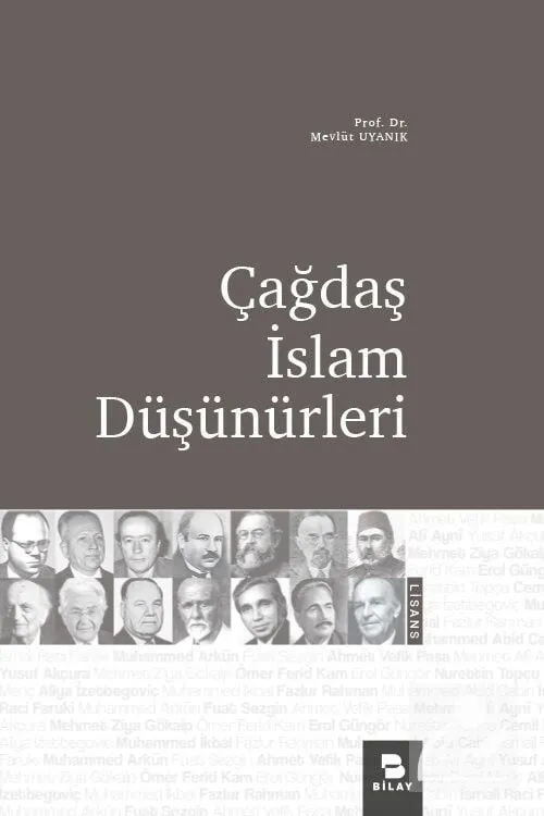 Çağdaş İslam Düşünürleri Prof. Dr. Mevlüt Uyanık