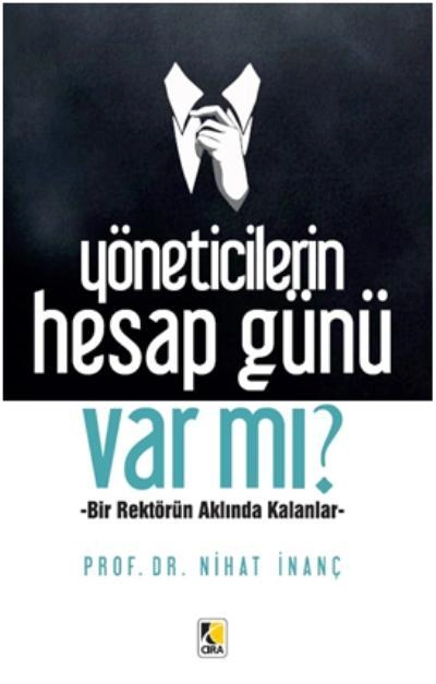 Yöneticilerin Hesap Günü Var Mı?, Çıra Yayınları